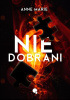 Okładka książki Niedobrani Anne Marie