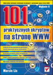Okładka książki 101 praktycznych skryptów na stronę WWW. Wydanie II Marcin Lis