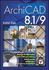Okładka książki ArchiCAD 8.1/9. Edycja limitowana Rafał Ślęk