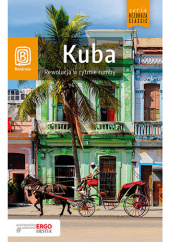 Okładka książki Kuba. Rewolucja w rytmie rumby. Wydanie 1 Krzysztof Dopierała
