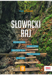 Okładka książki Słowacki Raj. trek&travel. Wydanie 1 Krzysztof Magnowski