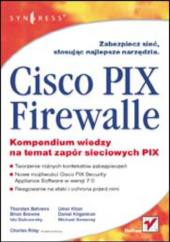 Okładka książki Cisco PIX. Firewalle praca zbiorowa