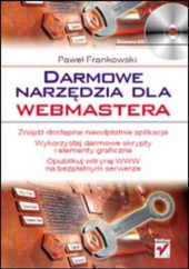 Okładka książki Darmowe narzędzia dla webmastera Paweł Frankowski (informatyka)