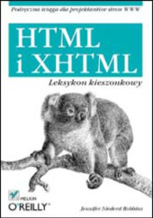 Okładka książki HTML i XHTML. Leksykon kieszonkowy Jennifer Niederst Robbins