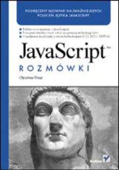 Okładka książki JavaScript. Rozmówki Christian Wenz
