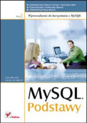 Okładka książki MySQL. Podstawy Laura Thomson, Luke Welling