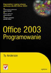 Okładka książki Office 2003. Programowanie T.J. Anderson