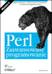 Perl. Zaawansowane programowanie. Wydanie II
