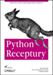 Okładka książki Python. Receptury Martelli Alex, Martelli Ravenscroft Anna, David Ascher