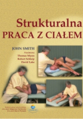 Okładka książki Strukturalna praca z ciałem praca zbiorowa