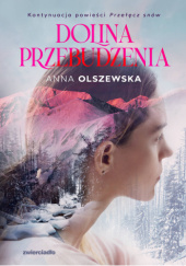 Okładka książki Dolina przebudzenia Anna Olszewska