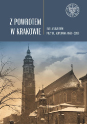 Okładka książki Z powrotem w Krakowie. 150 lat jezuitów przy ul. Kopernika (1868-2018) praca zbiorowa