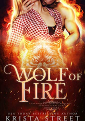 Okładka książki Wolf of Fire Krista Street
