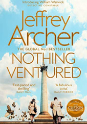 Okładka książki Nothing Ventured Jeffrey Archer
