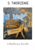 Okładka książki S tworzenie Arkadiusz Burda