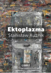 Okładka książki Ektoplazma Stanisław Kuźnik