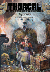 Okładka książki Thorgal – Młodzieńcze Lata: Sydönia Roman Surżenko, Yann le Pennetier