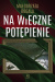 Na wieczne potępienie