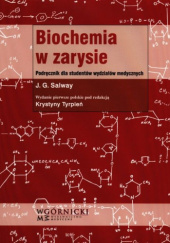 Okładka książki Biochemia w zarysie J. G. Salway, Krystyna Tyrpień