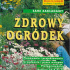 Okładka książki Sami zakładamy zdrowy ogródek Wolfgang Seitz