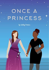 Okładka książki Once A Princess Ashley Poston