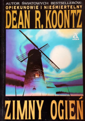 Okładka książki Zimny ogień Dean Koontz
