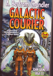 Okładka książki Galactic Courier A. Bertram Chandler