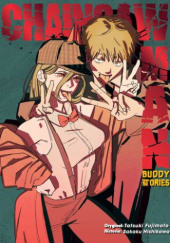 Okładka książki Chainsaw Man Light novel: Buddy stories Tatsuki Fujimoto, Hishikawa Sakaku