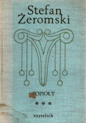 Okładka książki Popioły Tom.3 Stefan Żeromski