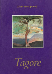 Okładka książki I w tobie tańczy poeta Rabindranath Tagore