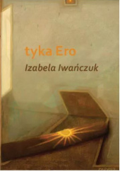 Okładka książki tyka Ero Izabela Iwańczuk