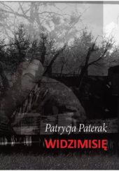 Okładka książki Widzimisię Patrycja Paterak