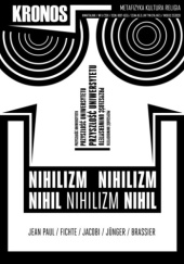 Okładka książki KRONOS 1 (16)/2011 Nihilizm Johann Gottlieb Fichte