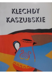 Okładka książki Klechdy kaszubskie Stanisław Janke