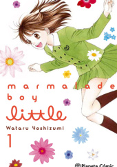 Okładka książki Marmalade Boy Little #1 Wataru Yoshizumi