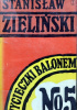 Okładka książki Wycieczki balonem: Gawędy z pretekstem. Nr 5 Stanisław Zieliński