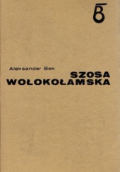 Okładka książki Szosa Wołokołamska Aleksander Bek