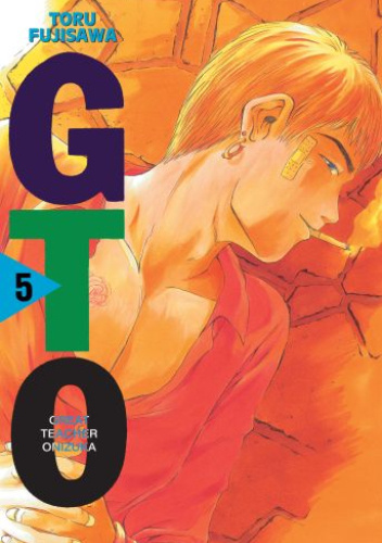 GTO: Great Teacher Onizuka #5