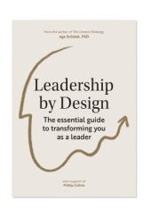 Okładka książki Leadership by Design: A guide to transform you as a leader Aga Szóstek