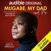 Okładka książki Mugabe, My Dad & Me Tonderai Munyevu