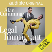 Okładka książki Alan Cumming: Legal Immigrant Alan Cumming