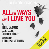 Okładka książki All the Ways to Say I Love You Neil LaBute