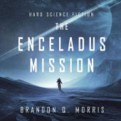 Okładka książki The Enceladus Mission Brandon Q. Morris