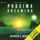 Okładka książki Proxima Dreaming Brandon Q. Morris
