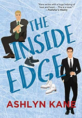 Okładka książki The Inside Edge Ashlyn Kane