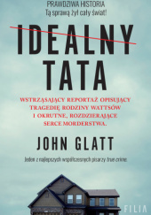 Okładka książki Idealny tata John Glatt