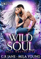 Okładka książki Wild Soul C.R. Jane, Mila Young