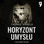 Okładka książki Horyzont umysłu Thomas Arnold