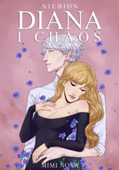 Okładka książki Diana i Chaos. Niebion Mimi Noxa