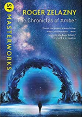 Okładka książki The Chronicles of Amber Roger Zelazny